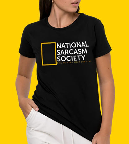 Tee "National Sarcasm Society" • by TeeOreo